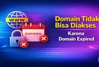 Domain Tidak Bisa Diakses Karena Domain Expired